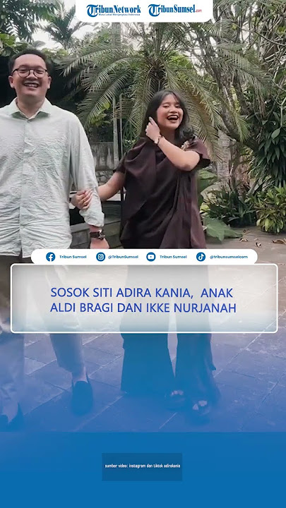 SOSOK Siti Adira Kania, Anak Ikke Nurjanah dan Aldi Bragi, Sempat Bongkar Tabiat Ririn Dwi Ariyanti