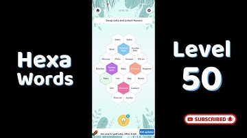 Hexa Word level 50  | Hexa Words Sort Associations level 50  Answers