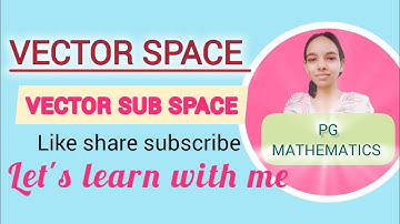 VECTOR SUB SPACE #rpsc #hpsc #iitjam #gate #csirnet #linearalgebra #vectorspacs #rpsc1grade #iisc