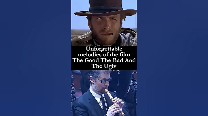 Unforgettable Melodies | The Good, the Bad and the Ugly Soundtrack #music #movieshorts #movie #film