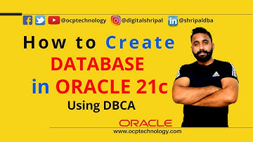 Create Oracle Database 21c  Complete steps | ocptechnology
