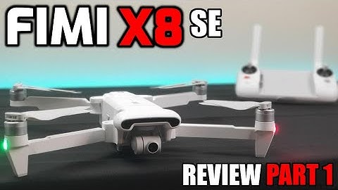 FIMI X8 SE 4K Drone Review - Best Budget Drone? Unboxing, Setup, Flight Preparation - Part 1