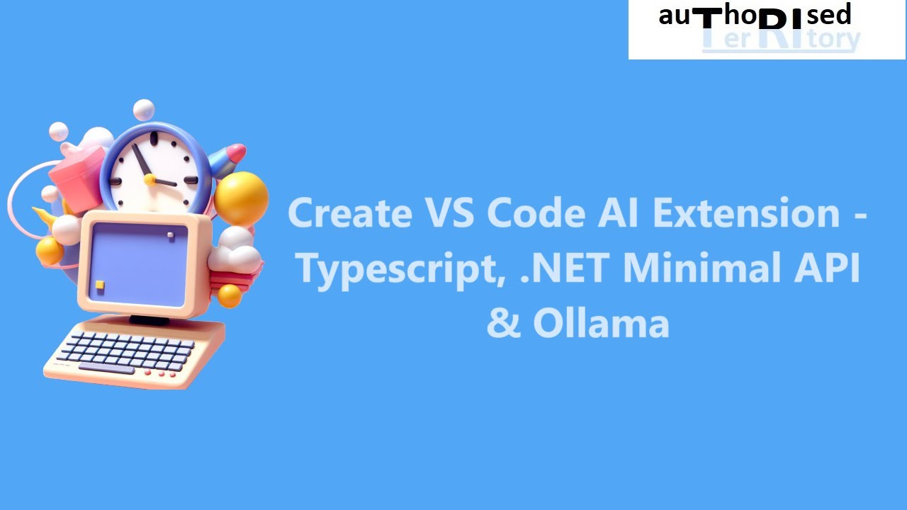 Create VS Code AI Extension - Typescript, .NET Minimal API & Ollama ...