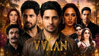 The Vvaan Full Movie In Hindi | Sidharth Malhotra | Tamannaah Bhatia | Reviews & Facts