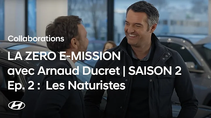 [LA ZERO E-MISSION SAISON 2] avec Arnaud Ducret - ...