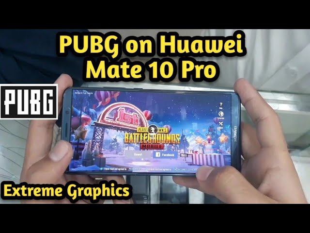 Pubg Mobile On Huawei Mate 10 Pro Extreme Graphics Youtube Pubg Mobile On Huawei Mate 10 Pro Extreme Graphics Youtube