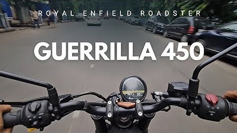 Royal Enfield Guerrilla 450 | What makes the Guerrilla 450 the perfect roadster? | Guerrilla 450 