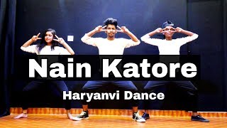 Nain Katore Pagal Dore || Haryanvi Dance Cover || Choreographey Vishal Gautam