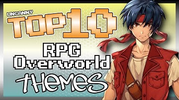 Top 10 Overworld Themes | RPG Edition