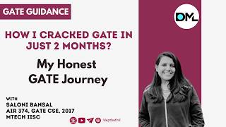 How I Cracked GATE in 2 Months | My Honest GATE Journey | Saloni Bansal | Depth of ML