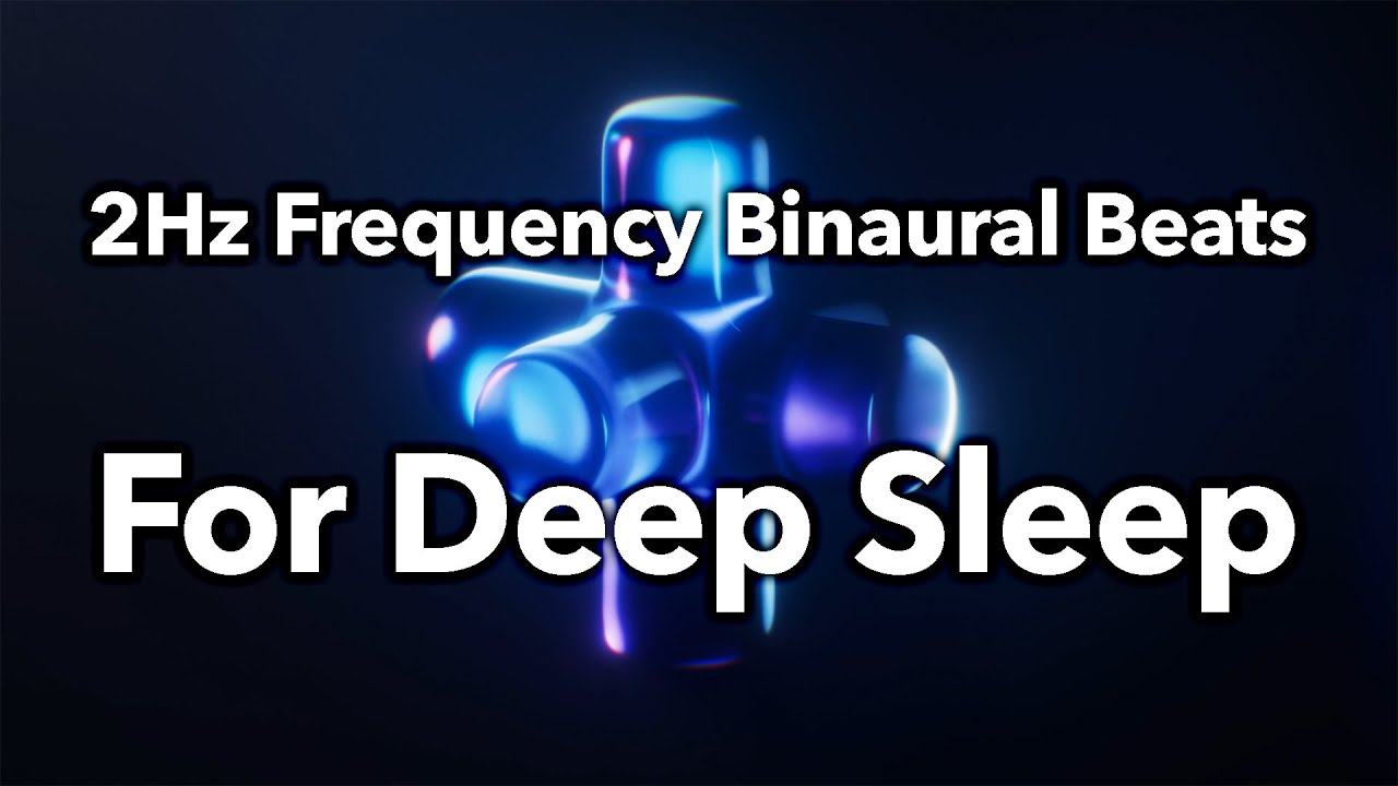 2Hz Delta Brain Wave for Deep Sleep Meditation with Binaural Beats ...