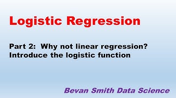 IML29:  Logistic regression (part 2):  Why not linear regression? Introduce the logistic function.