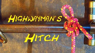 How to Tie the Highwayman&#39;s Hitch