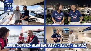 Rio Boat Show 2023 - VELEIRO Beneteau + CL VELAS + MESTRA292