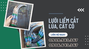 Lưỡi liềm thép cắt cỏ cắt lúa giá sỉ