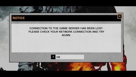 Battlefield bad company 2 Connection to game server has been lost *FIX*