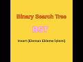 Veri Yapıları: Binary Search Tree (BST) Insert Mantığını 4 Dakikada Öğren!