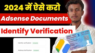 Google Adsense identity verification 2024 || identity verification || how to verify adsense account