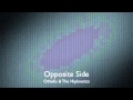 Othello & The Hipknotics - Opposite Side