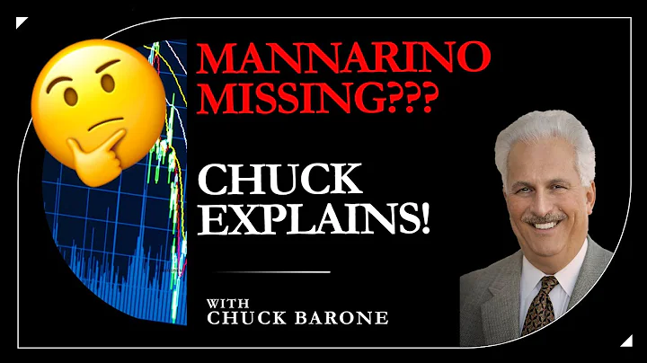 Mannarino MISSING??? Chuck Explains!