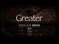 Proclaim music  greater jesus you are