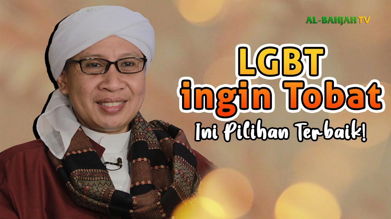 ELGEBETE INGIN TOBAT,  INI PILIHAN TERBAIK! SUATU SAAT YAKIN ANDA PUNYA KETURUNAN! - BUYA YAHYA