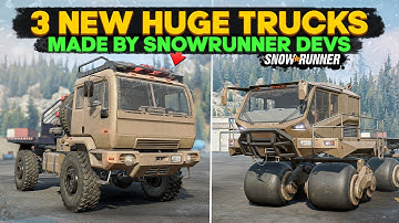 3 New Huge Trucks in SnowRunner by Devs You Need to Try