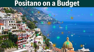 Positano, Italy on a budget | Ultimate Travel Guide
