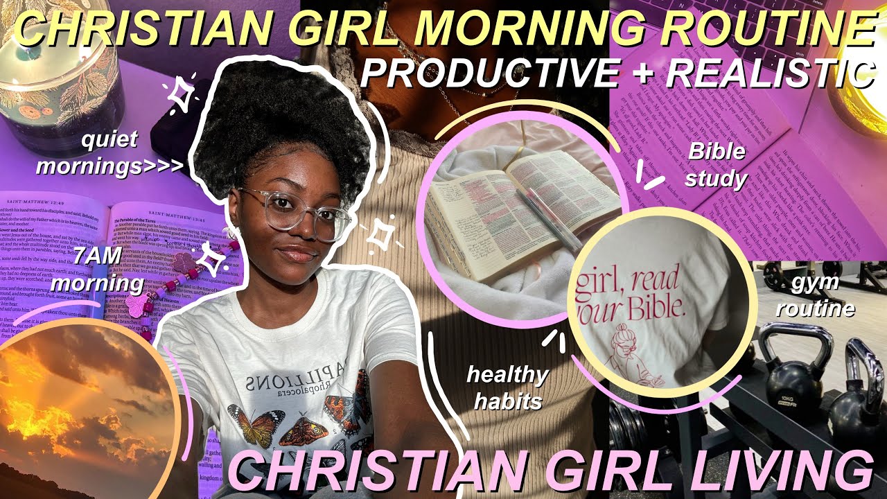 Christian Girl Morning Routine 2025 *Productive + Realistic* | 7AM ...