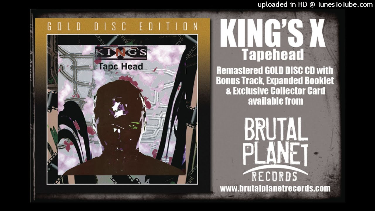 KING'S X - TAPE HEAD +1 Bonus (*NEW-GOLD DISC CD, 2021