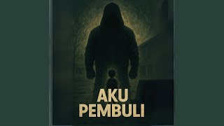 Aku Pembuli