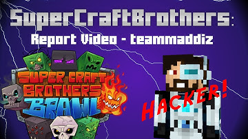 SuperCraftBrothers: Report Video - teammaddiz