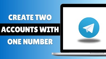 How To Create Two Accounts With One Number On Telegram In 2024