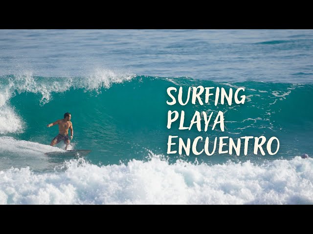 Guide to Surfing Playa Encuentro, Puerto Plata (Dominican Republic)