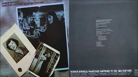 Rosalie Sorrels - What Ever Happened To The Girl That Was [Full Album] (1973)