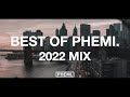Best of phemi 2022  rap  trap  hiphop mix