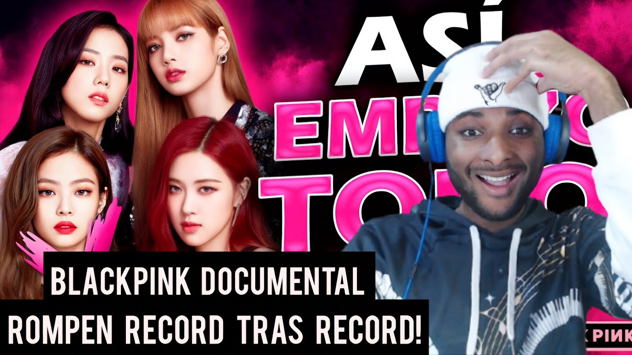 ¡LAS CHICAS DE LOS RÉCORDS! REACCIÓN A DOCUMENTAL DE BLACKPINK - BLACKPINK REACTION