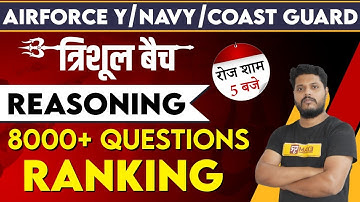 Airforce Y/Navy/Coast Guard || त्रिशूल Batch || Reasoning || By Avdhesh Sir | Class 21 | Ranking
