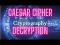 Caesar Cipher Decryption program in Java.