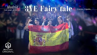 [Eng] 3Ye(써드아이) | Fairy Tale [ Madrid : Last Page Of Europe ]
