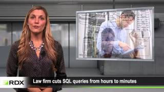 Law firm cuts SQL queries from hours to minutes with new hardware