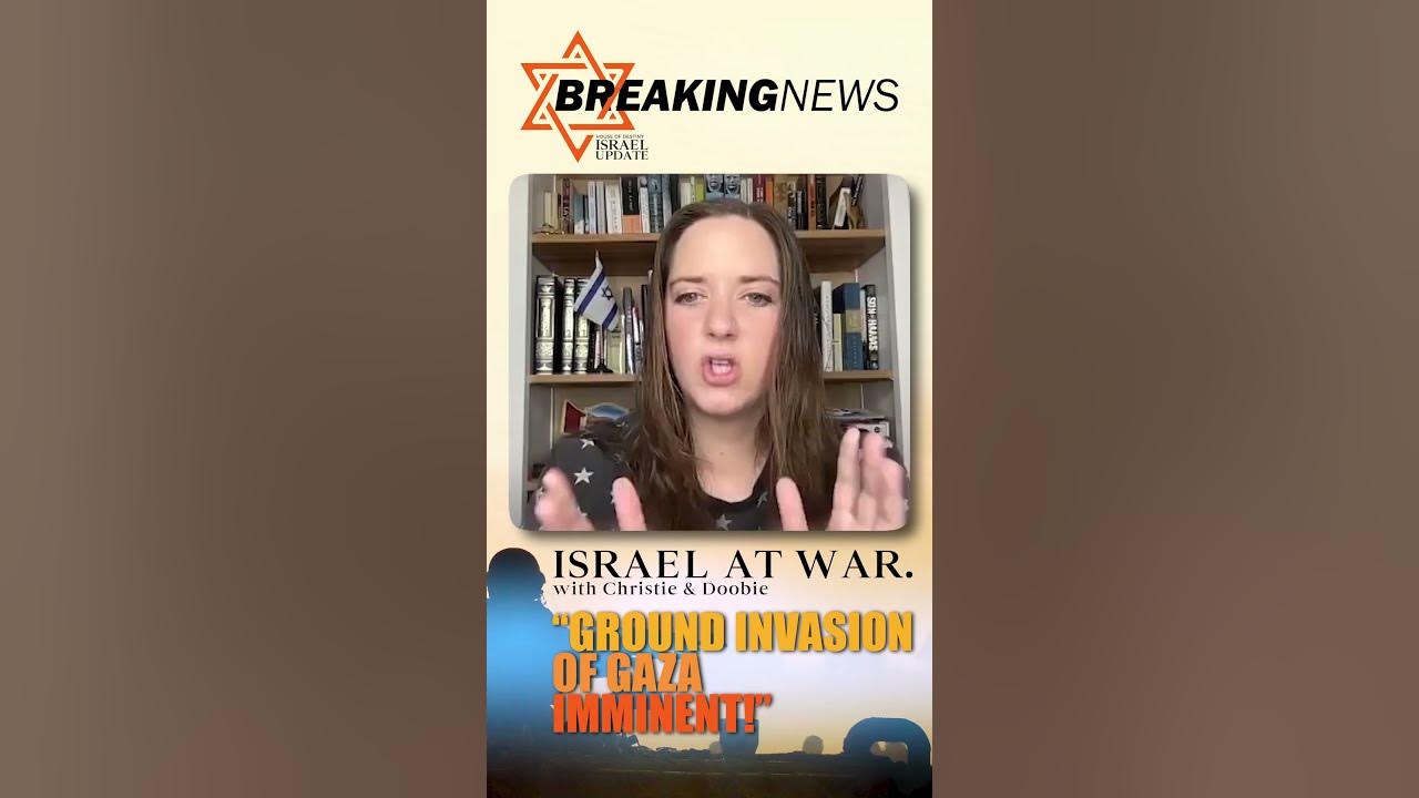 Israel At War : Ground Invasion Imminent? - YouTube