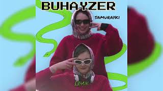 премьера! BUHAYZER - SAMURAYKI | official lyric video