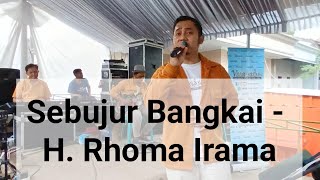 Sebujur Bangkai H Rhoma Irama   Cover