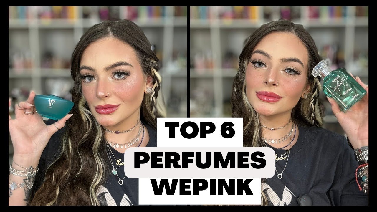 MEU TOP 6 - WEPINK PERFUMES