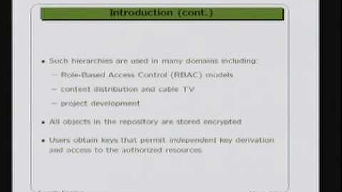 CERIAS Security: Dynamic and Efficient Key Management for Access Hierarchies 1/6