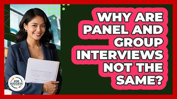 Why Are Panel And Group Interviews Not The Same? - Job Success Network