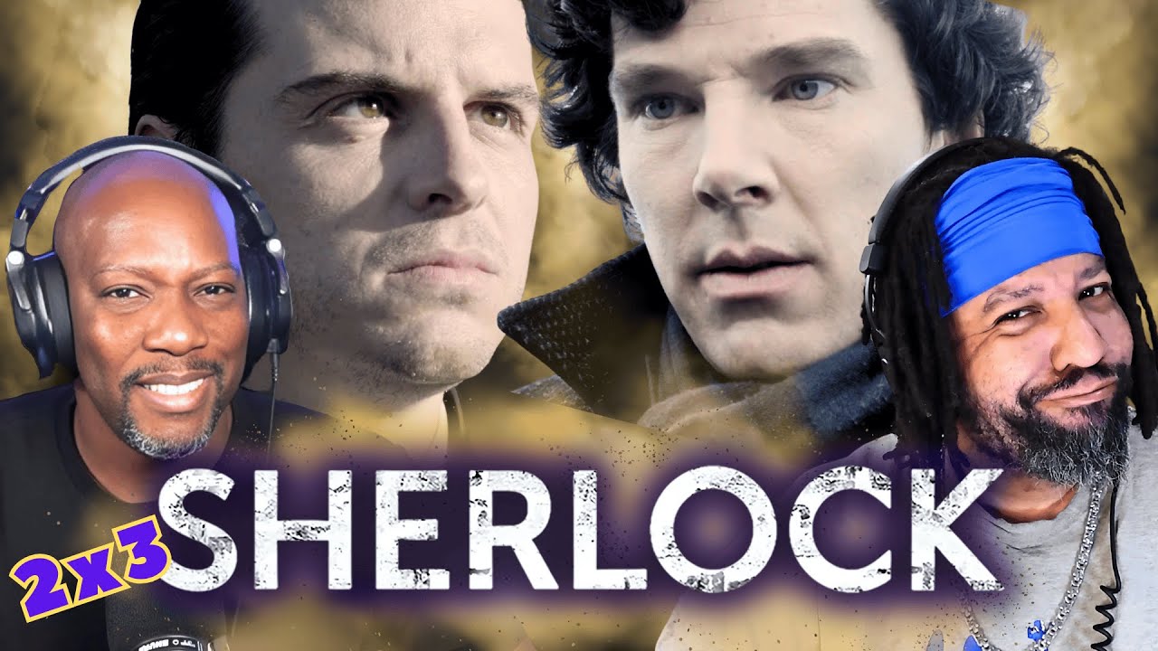 SHERLOCK Season 2 Episode 3 Reaction | The Reichenbach Fall