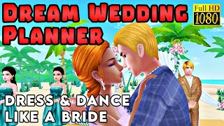 Dream Wedding Planner - Dress & Dance Like a Bride 1080p Official Coco Play By TabTale screenshot 4