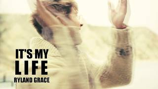 Its My Life - Ryland Grace (PHM) @OViolentDarkKnightO